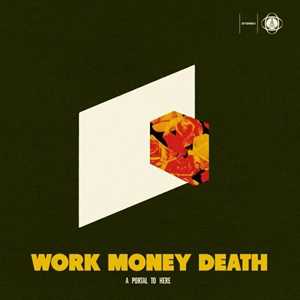CD A Portal To Here Work Money Death