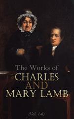 The Works of Charles and Mary Lamb (Vol. 1-6)