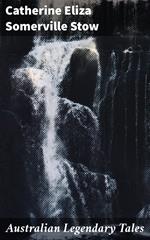 Australian Legendary Tales