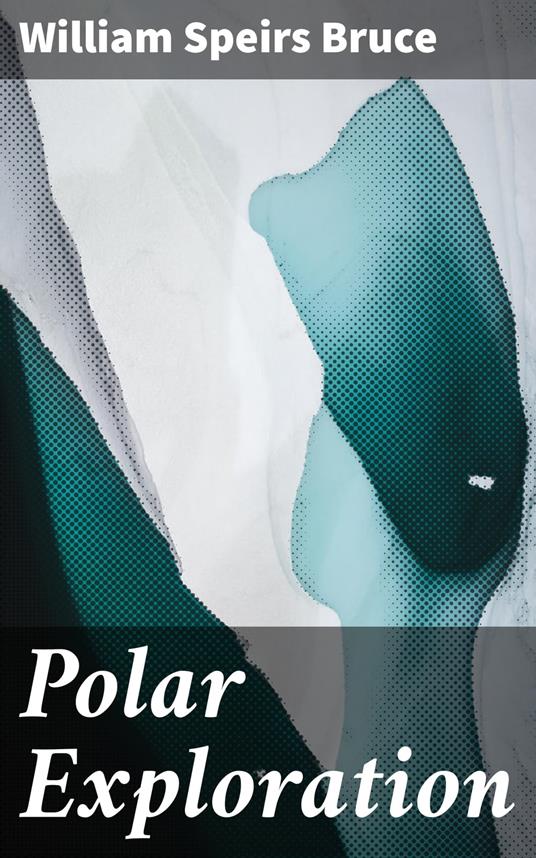 Polar Exploration