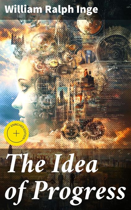 The Idea of Progress