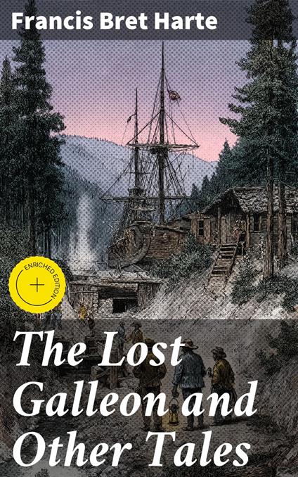 The Lost Galleon and Other Tales