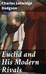 Euclid and His Modern Rivals