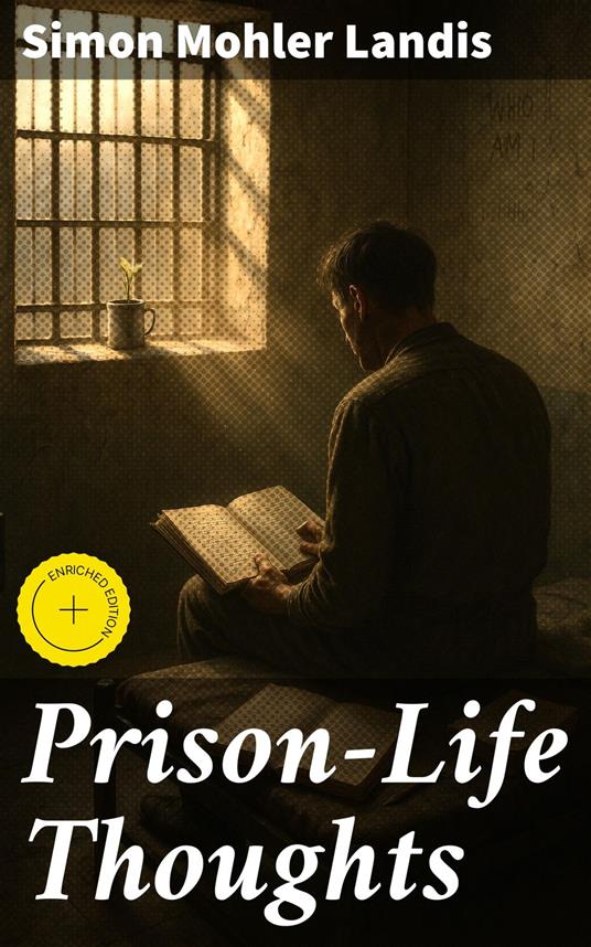 Prison-Life Thoughts