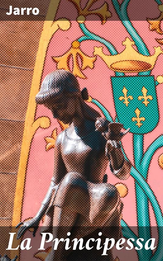 La Principessa - Jarro - ebook