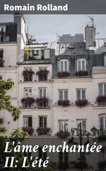 L'âme enchantée II: L'été