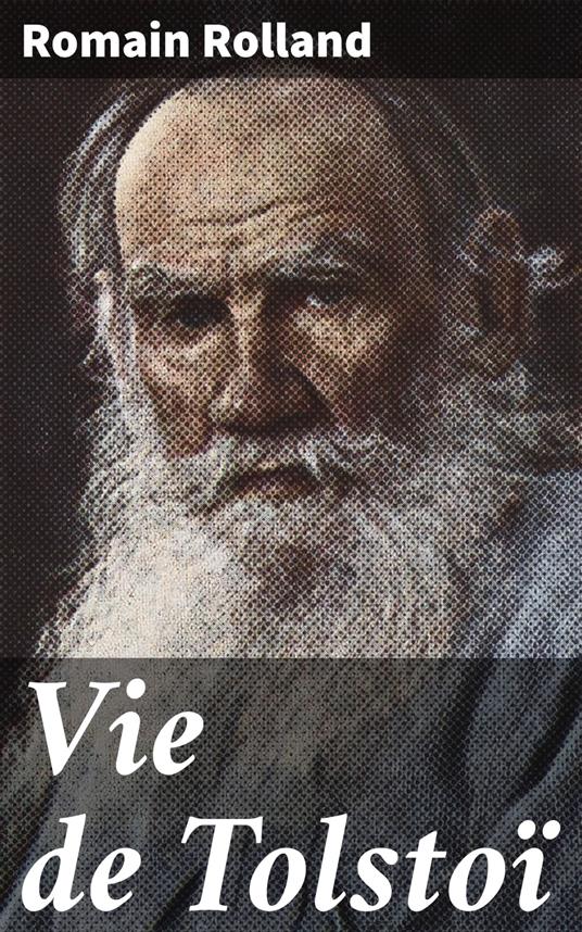 Vie de Tolstoï