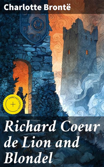 Richard Coeur de Lion and Blondel