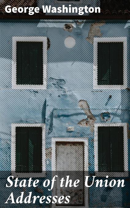 State of the Union Addresses