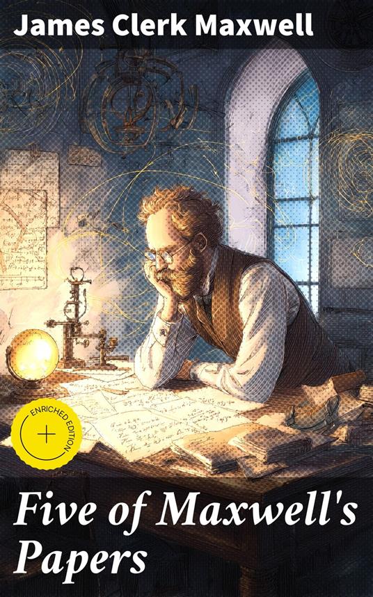Five of Maxwell's Papers