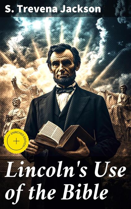 Lincoln's Use of the Bible