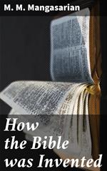How the Bible was Invented