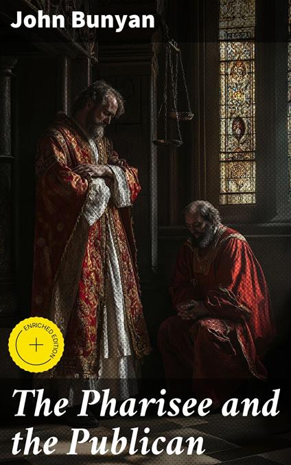 The Pharisee and the Publican