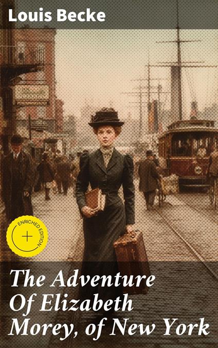 The Adventure Of Elizabeth Morey, of New York