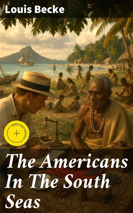 The Americans In The South Seas