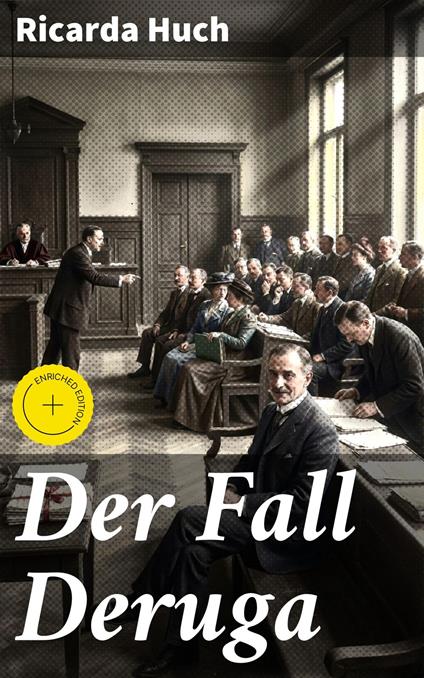 Der Fall Deruga