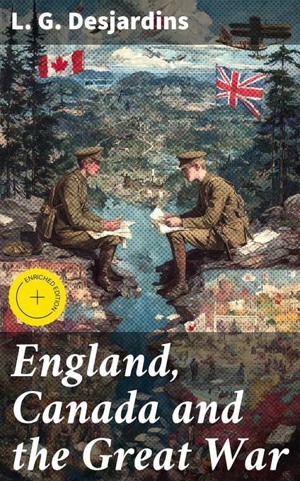 England, Canada and the Great War