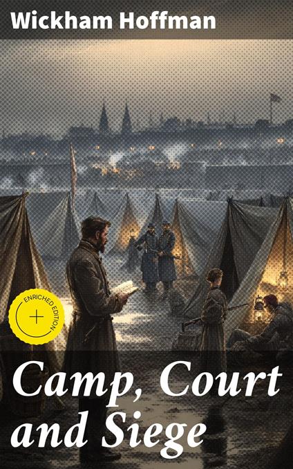 Camp, Court and Siege