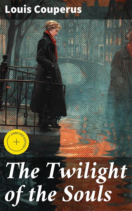 The Twilight of the Souls