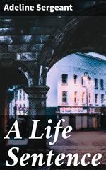 A Life Sentence