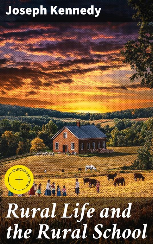 Rural Life and the Rural School