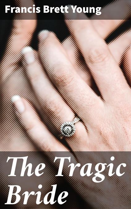 The Tragic Bride
