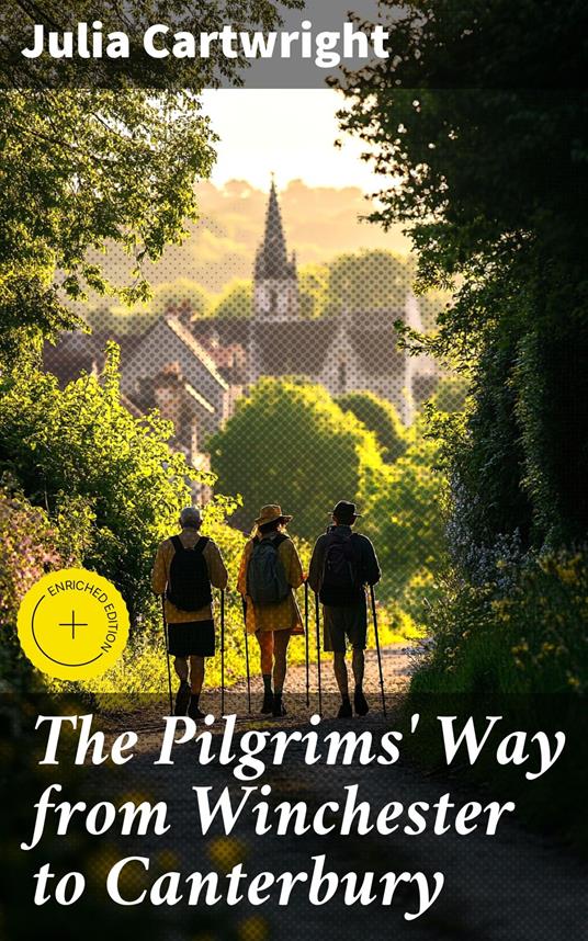 The Pilgrims' Way from Winchester to Canterbury