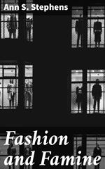 Fashion and Famine