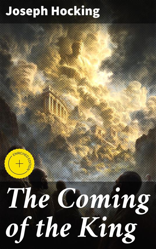 The Coming of the King