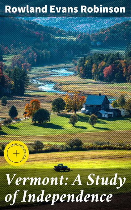 Vermont: A Study of Independence