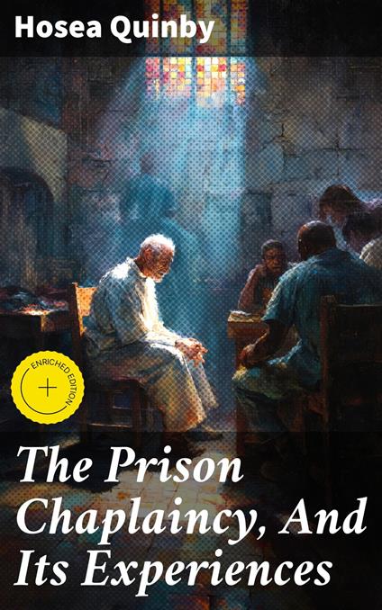 The Prison Chaplaincy, And Its Experiences
