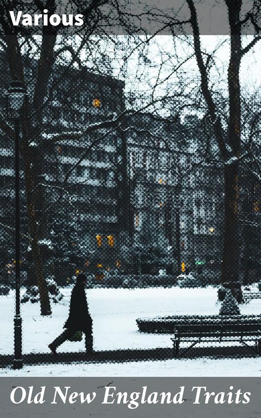 Old New England Traits