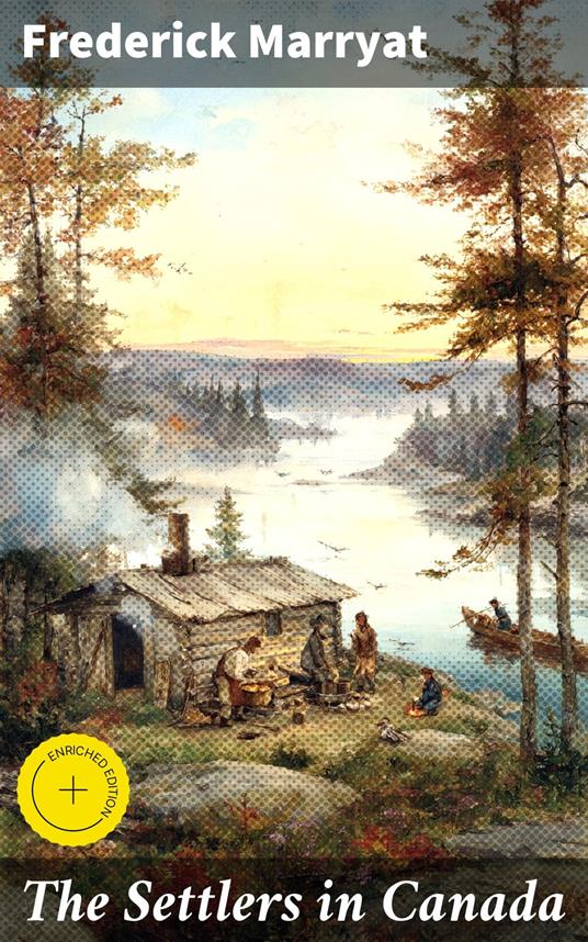 The Settlers in Canada