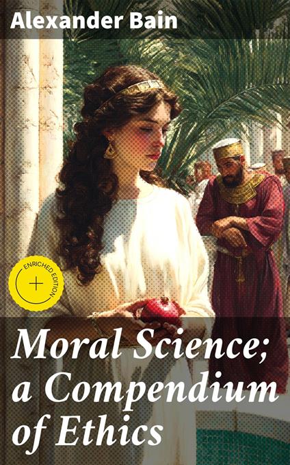 Moral Science; a Compendium of Ethics