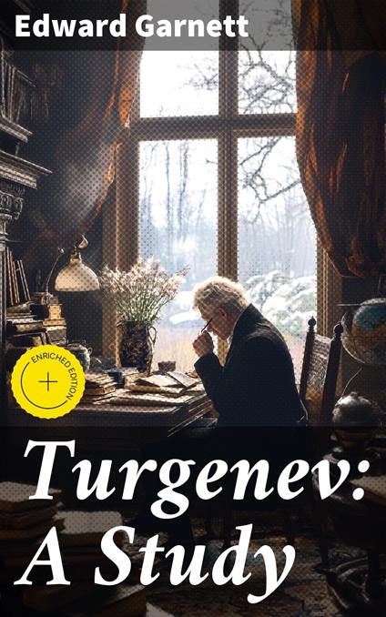 Turgenev: A Study