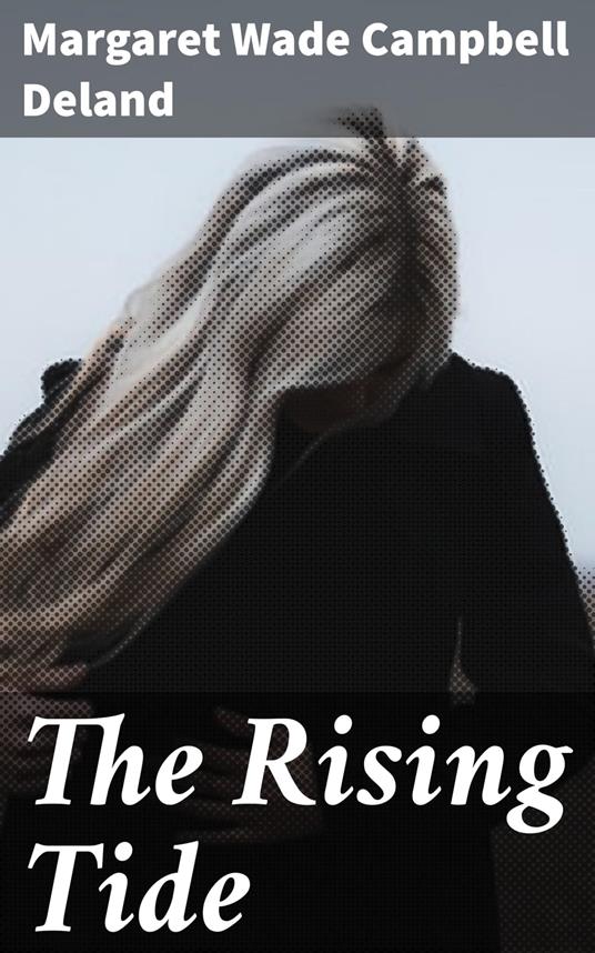 The Rising Tide