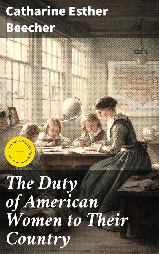 The Duty of American Women to Their Country