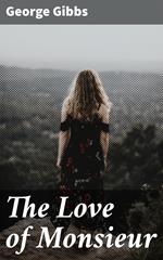 The Love of Monsieur