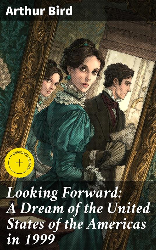 Looking Forward: A Dream of the United States of the Americas in 1999