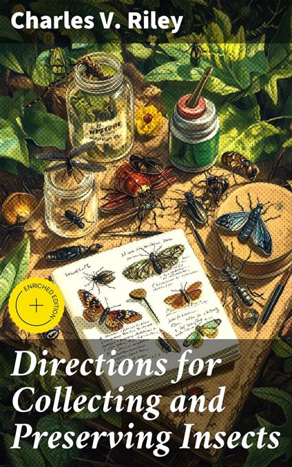 Directions for Collecting and Preserving Insects