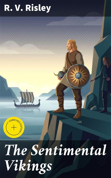 The Sentimental Vikings