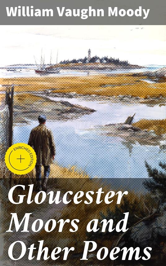 Gloucester Moors and Other Poems