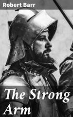 The Strong Arm