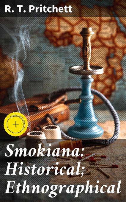 Smokiana: Historical; Ethnographical