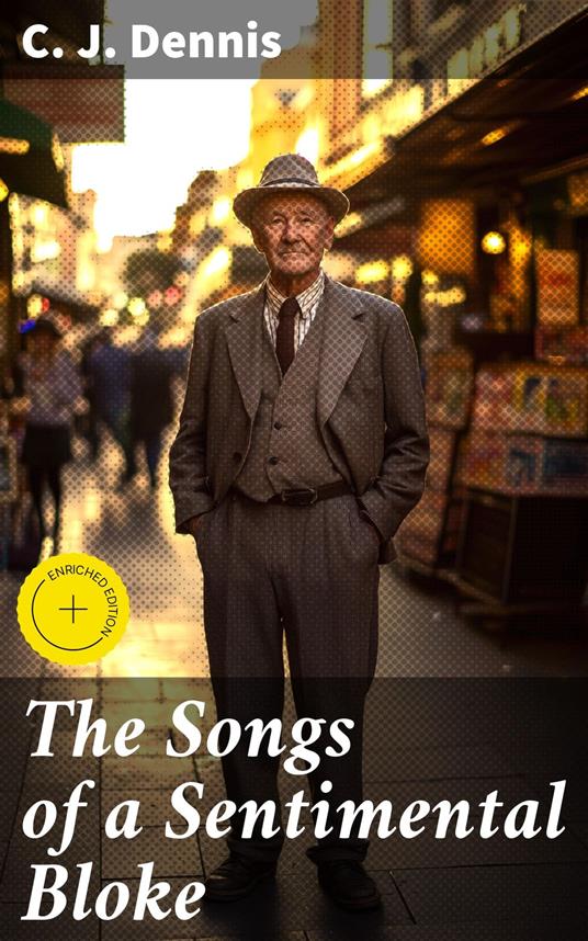 The Songs of a Sentimental Bloke