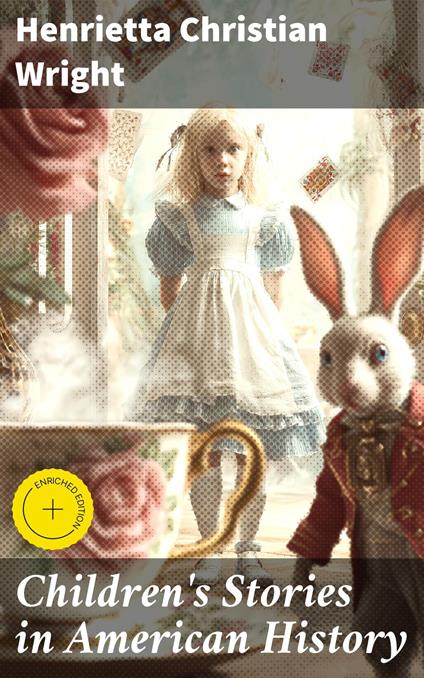 Children's Stories in American History