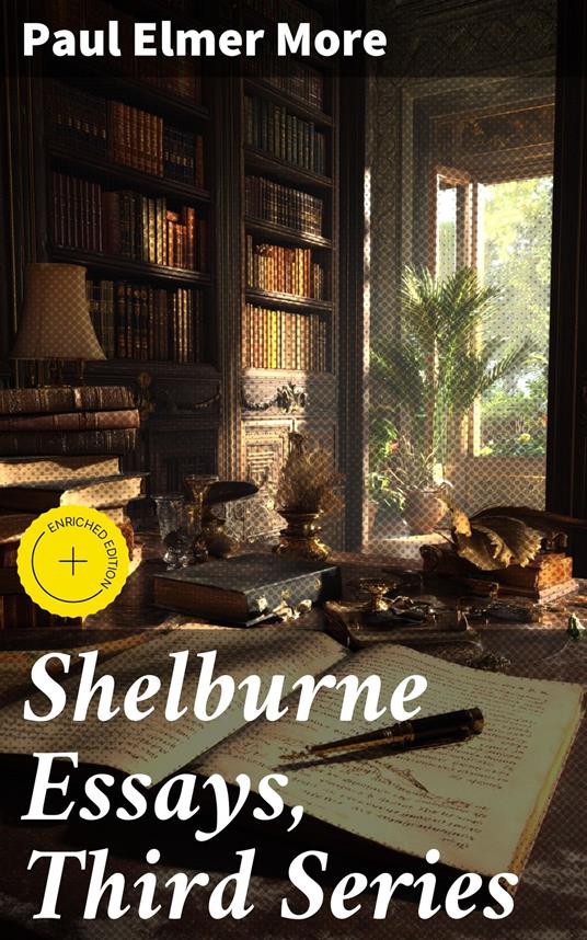 Shelburne Essays, Third Series
