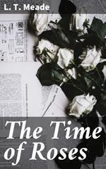 The Time of Roses
