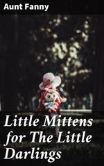 Little Mittens for The Little Darlings
