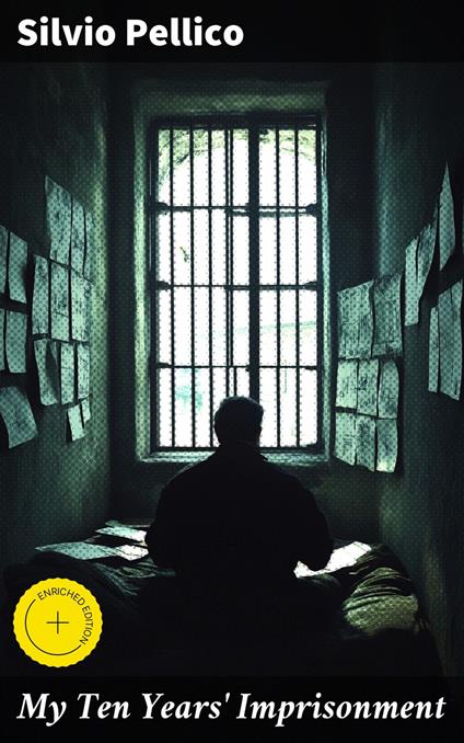 My Ten Years' Imprisonment